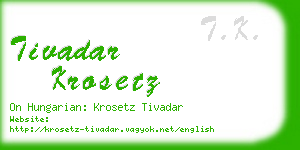 tivadar krosetz business card